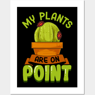 My Plant Are On Point | Funny Cacti Gift | Cute Cactus Lover Posters and Art